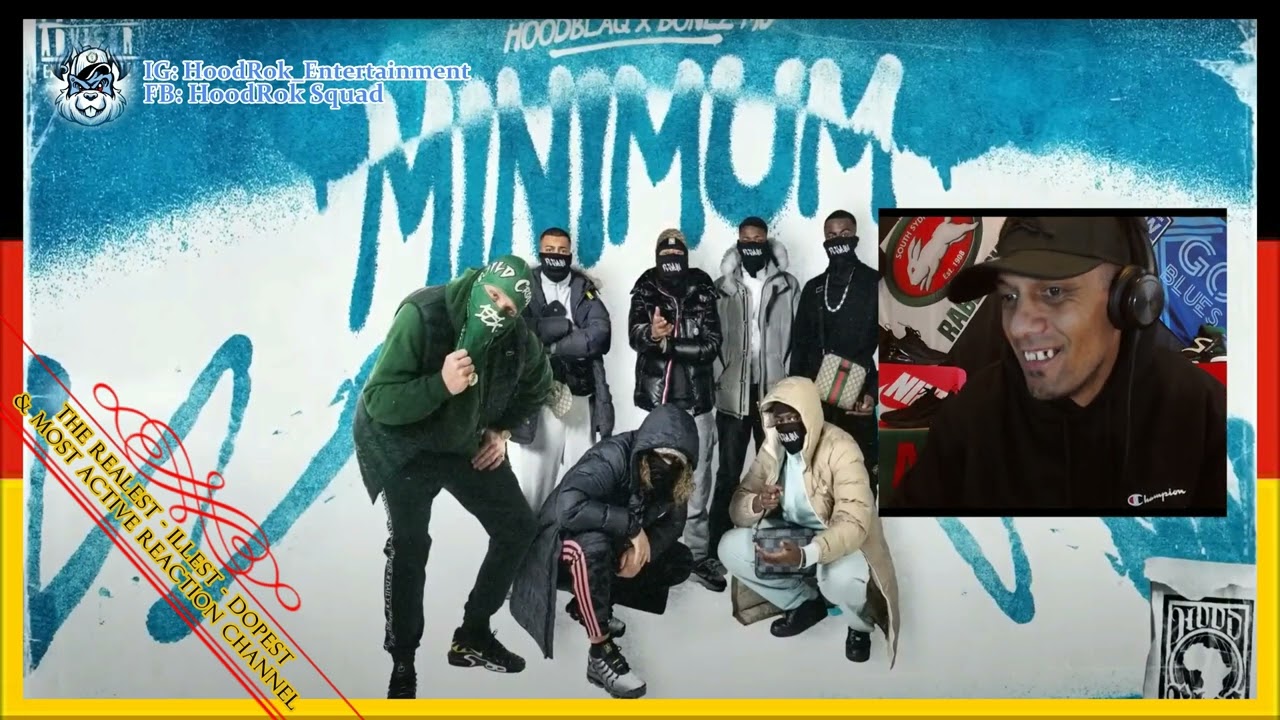 German Rap Reaction: HOODBLAQ x BONEZ MC - MINIMUM (HD Version Still Processing)