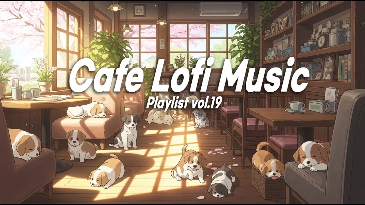 Cafe Lofi Music | Morning & Sunrise Chill II | 카페 로파이 음악 플레이리스트