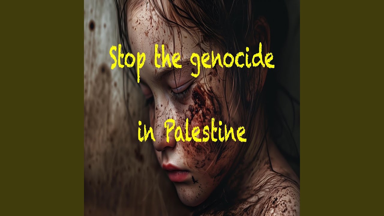 Stop the genocide in Palestine