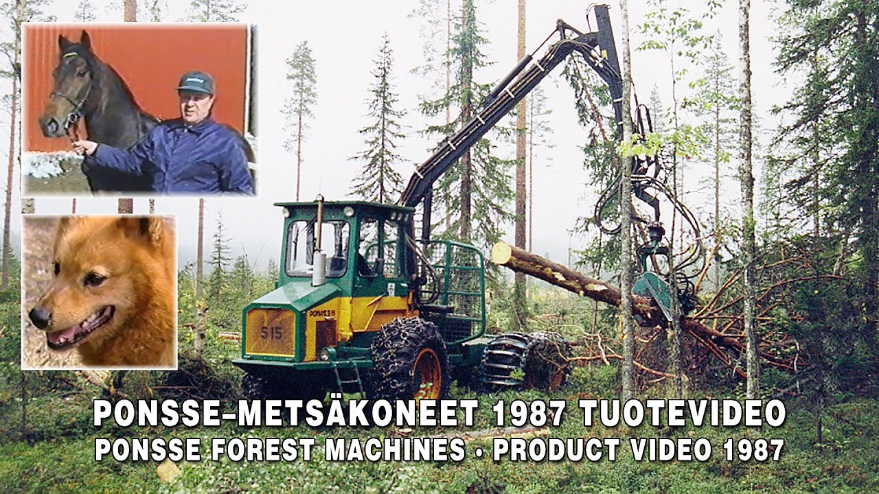 Ponsse-metsäkoneet 1987 alkuperäinen tuotevideo | Ponsse Forest Machines, product video 1987