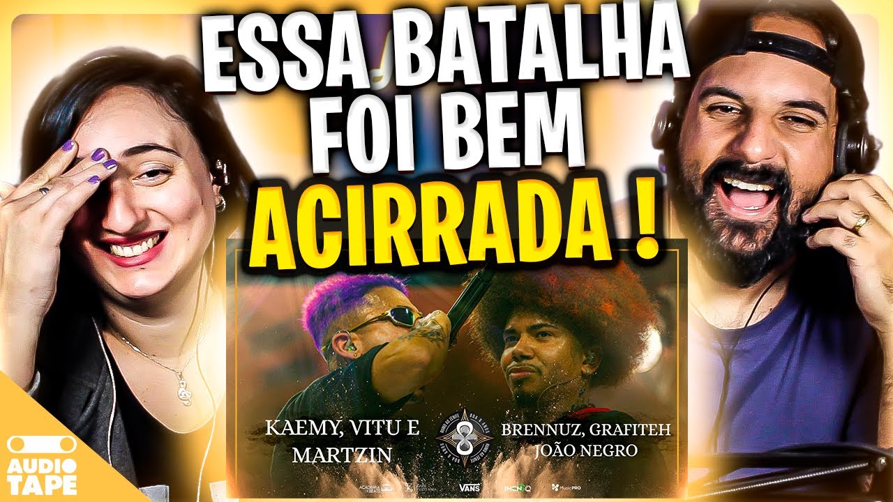 BRENNUZ, GRAFITEH E JOÃO NEGRO X KAEMY, MARTZIN E VITU | BDA 8 ANOS | AUDIO TAPE REACT