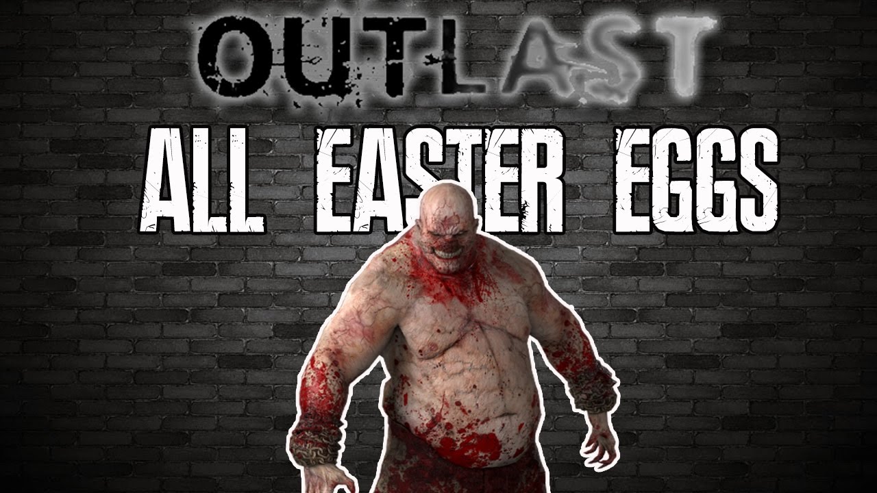 All Outlast Easter Eggs & Secrets