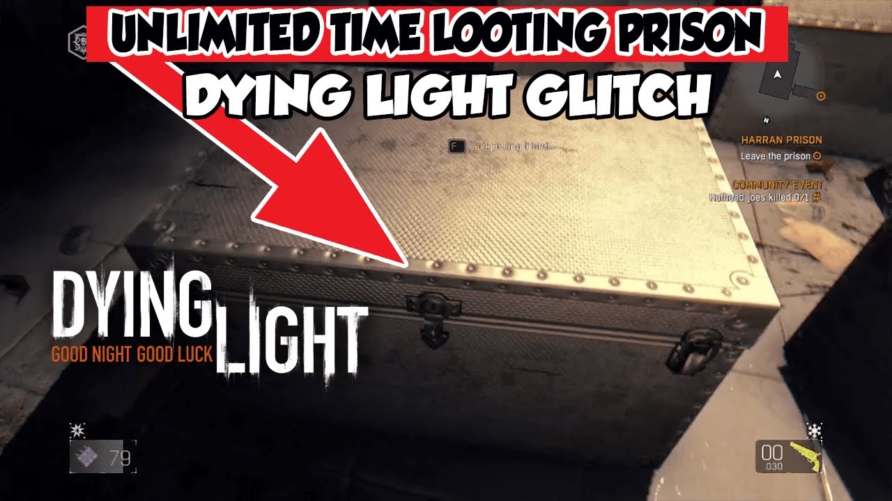 Unlimited Loot Timer in Prison - Dying Light Glitch