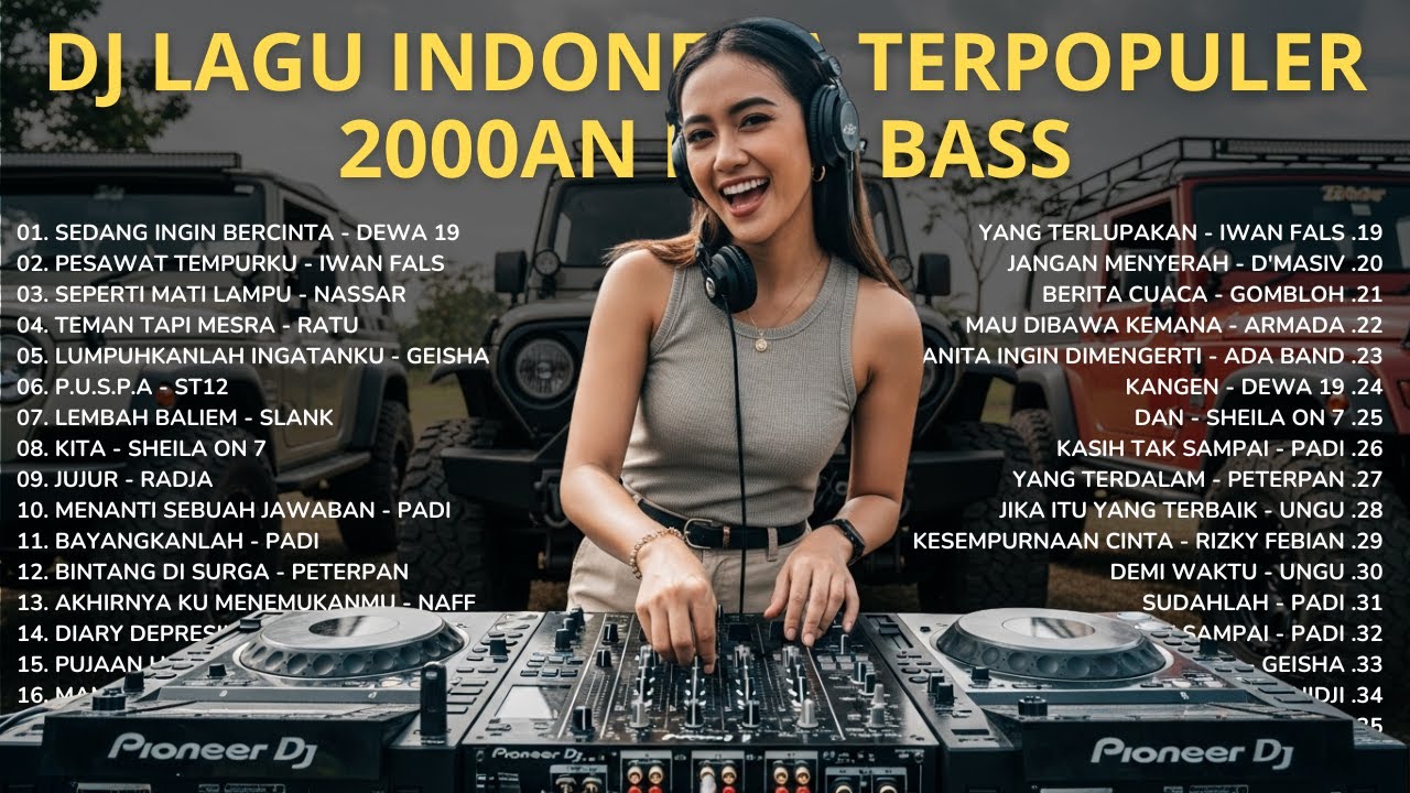 Tes Audio Mobil! Kumpulan Lagu Indonesia Terbaik Versi DJ Remix - Visual Offroad