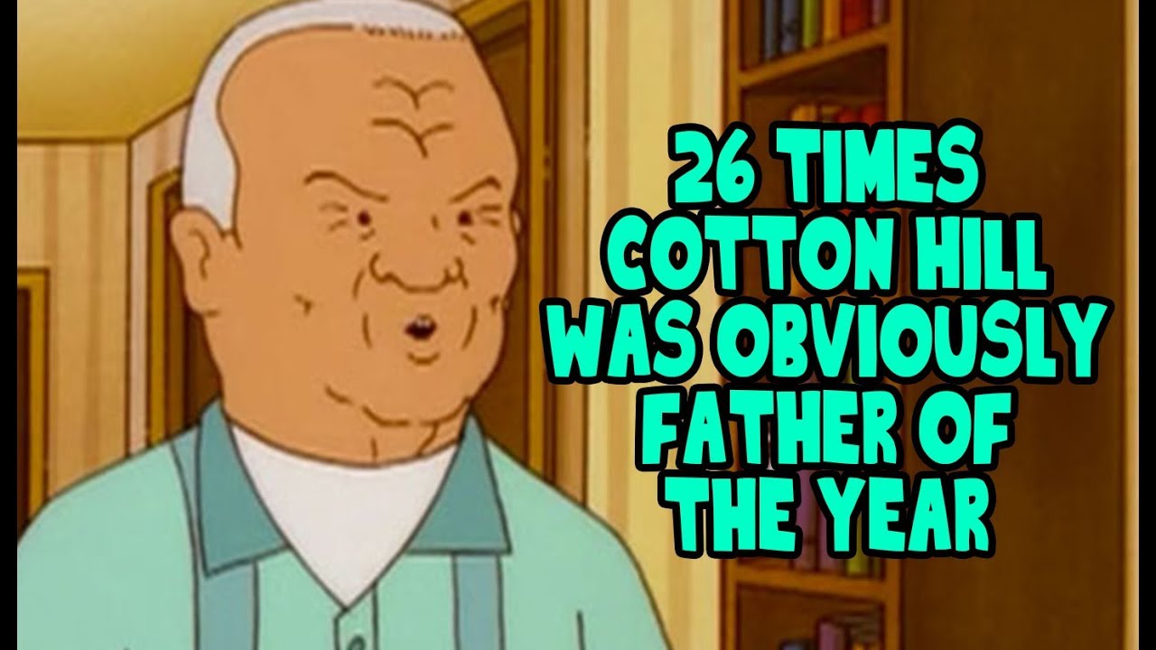 26 Times Cotton Hill Was Obviously Father Of The Year