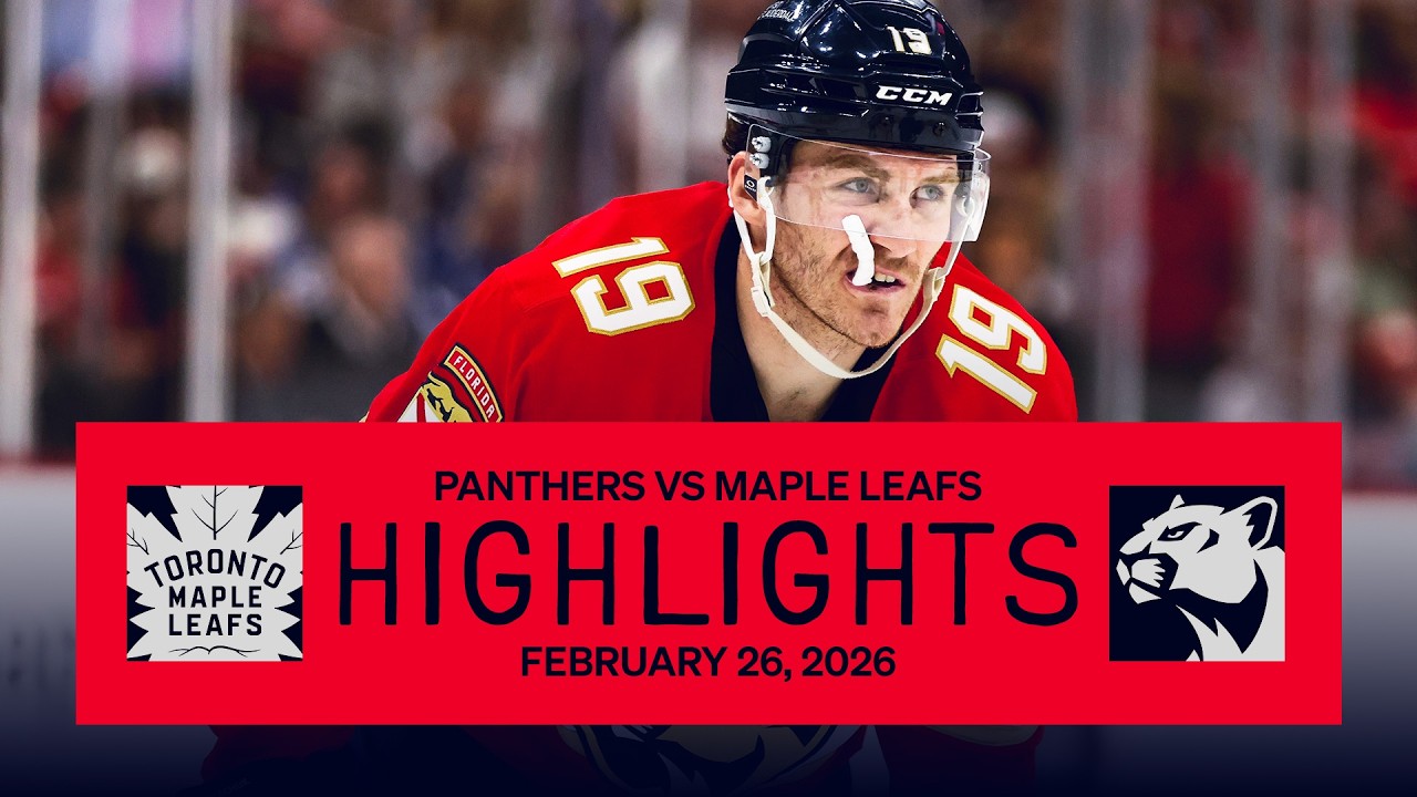 Panthers vs Maple Leafs Highlights | 2.26.26