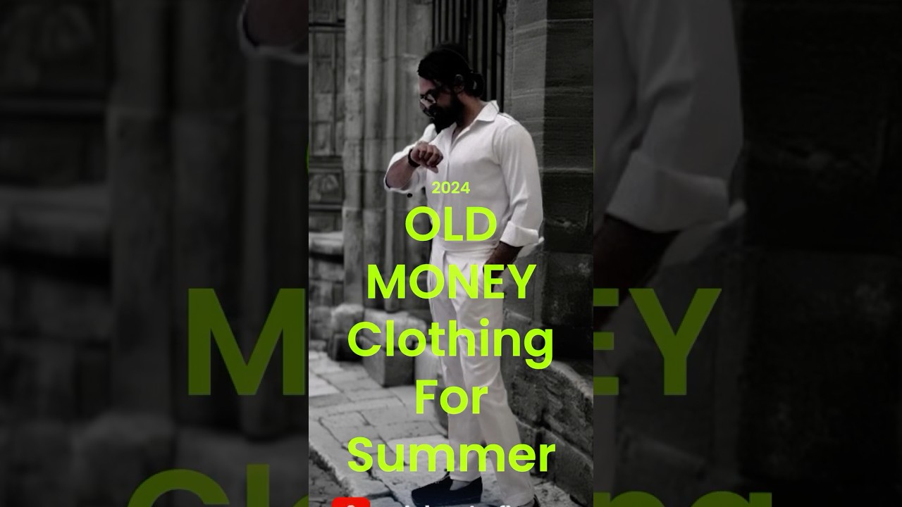 Old Money Summer Essentials for 2024 