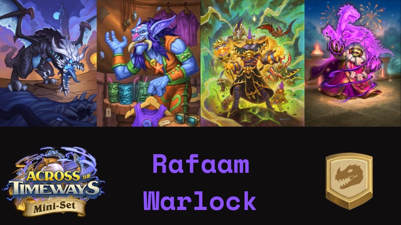 Rafaam Warlock, Fun Deck But Too Slow! (Hearthstone Standard)