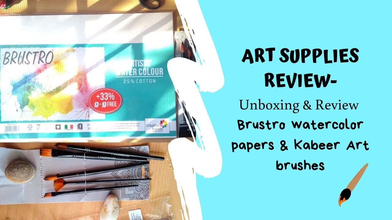 Unboxing & Review: Brustro watercolor papers | Kabeer art brushes pack of 5