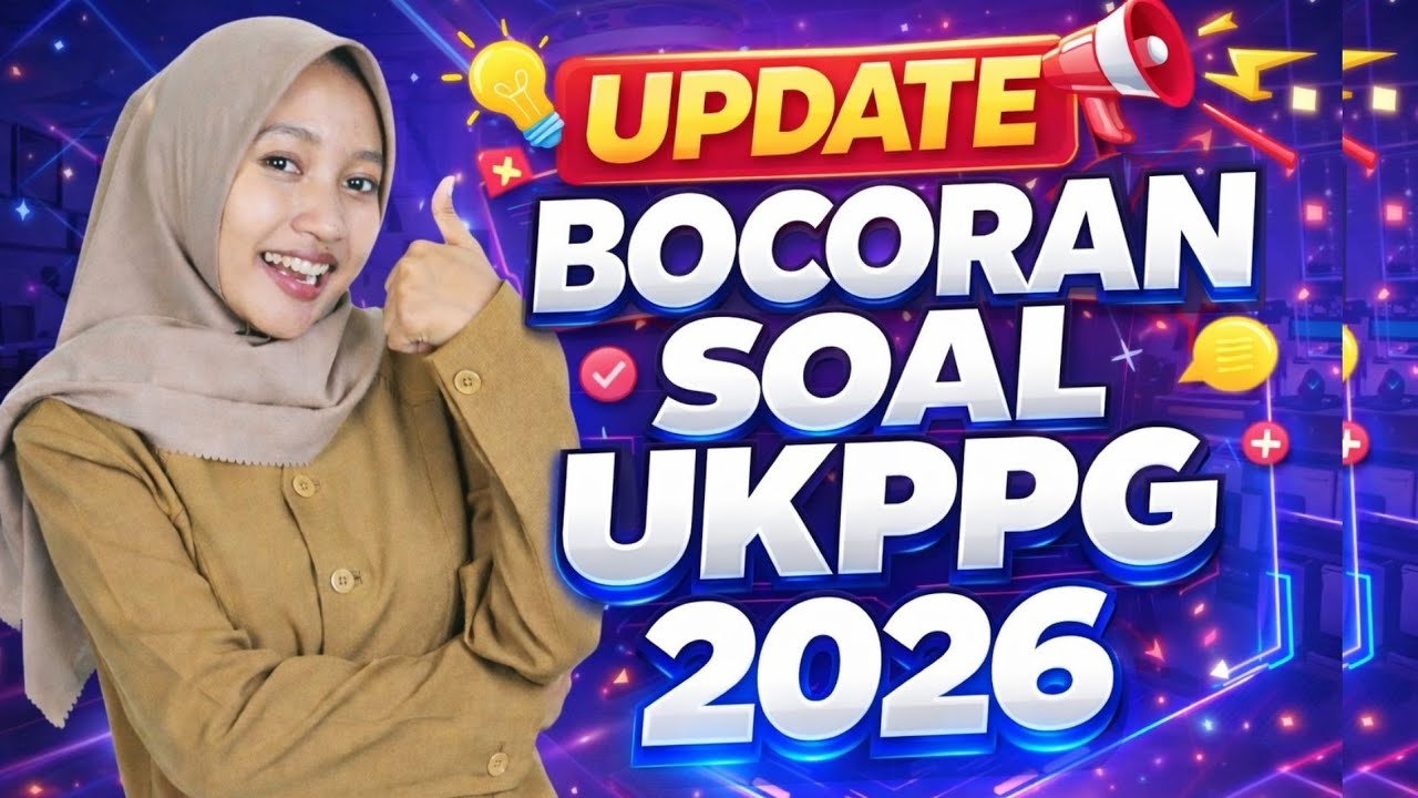 UPDATE BOCORAN SOAL UKPPG 2026