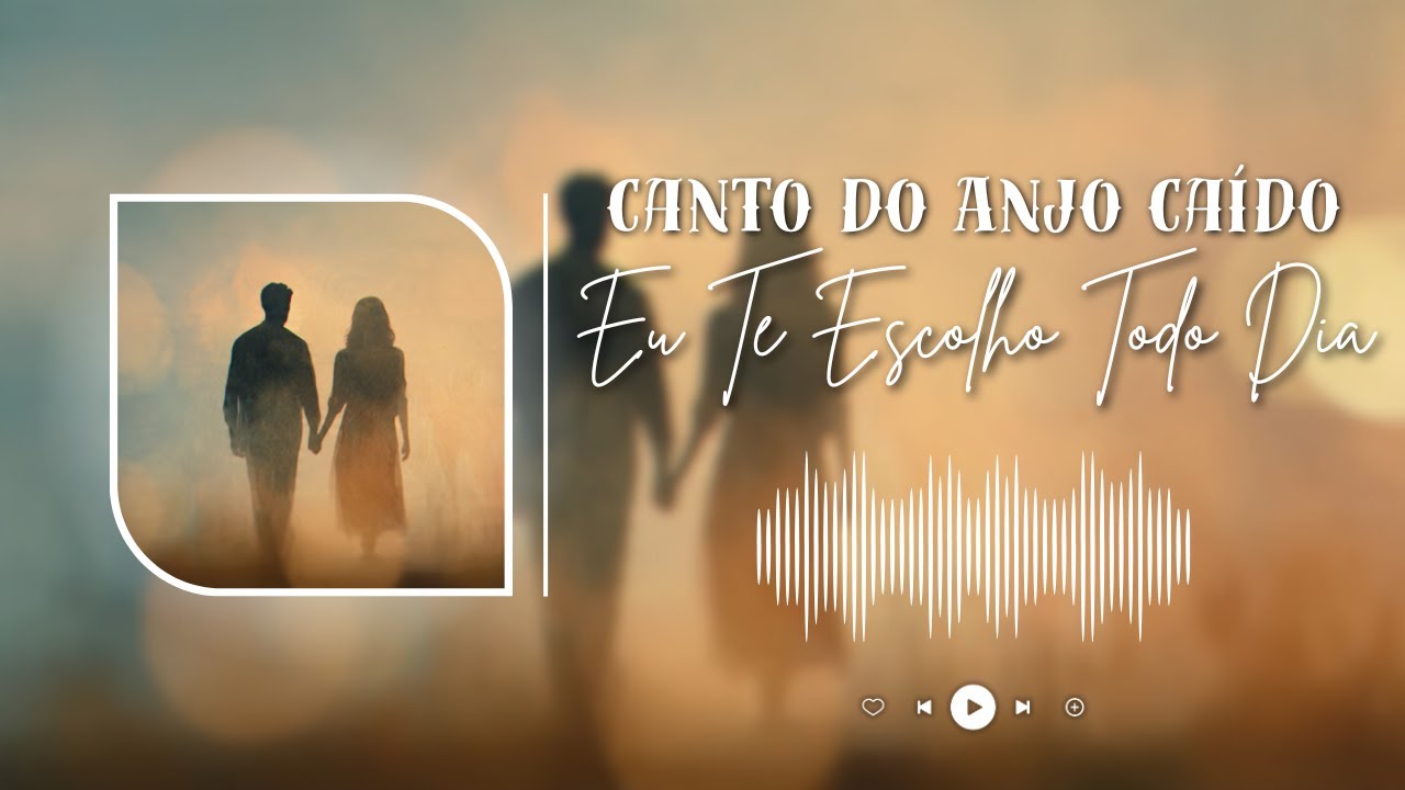 Canto do Anjo Caído - Eu Te Escolho Todo Dia (Dark Country Brasileiro)