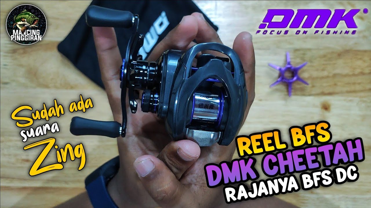 REEL DMK CHEETAH BFS DC RESMI HADIR DI INDONESIA !! BENERAN ADA SUARA ZINK DAN INDIKATOR LAMPUNYA