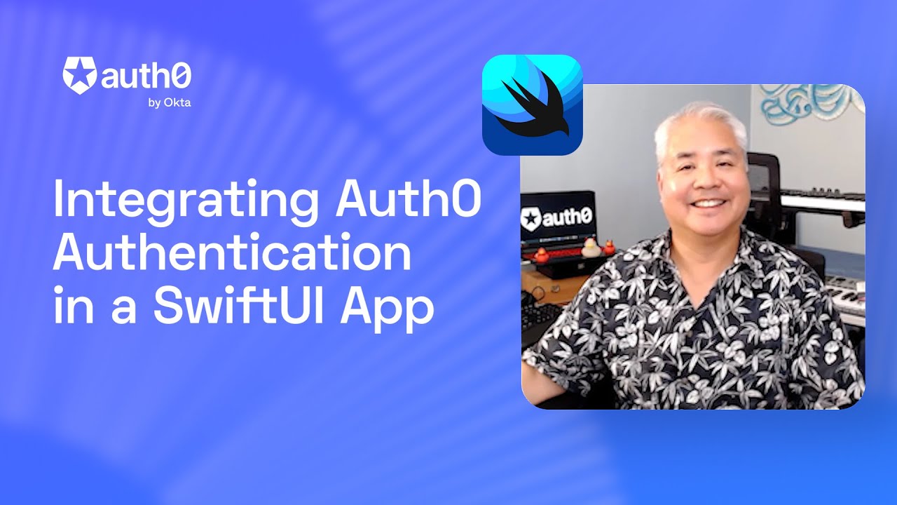 How to Integrate Auth0 in a SwiftUI App