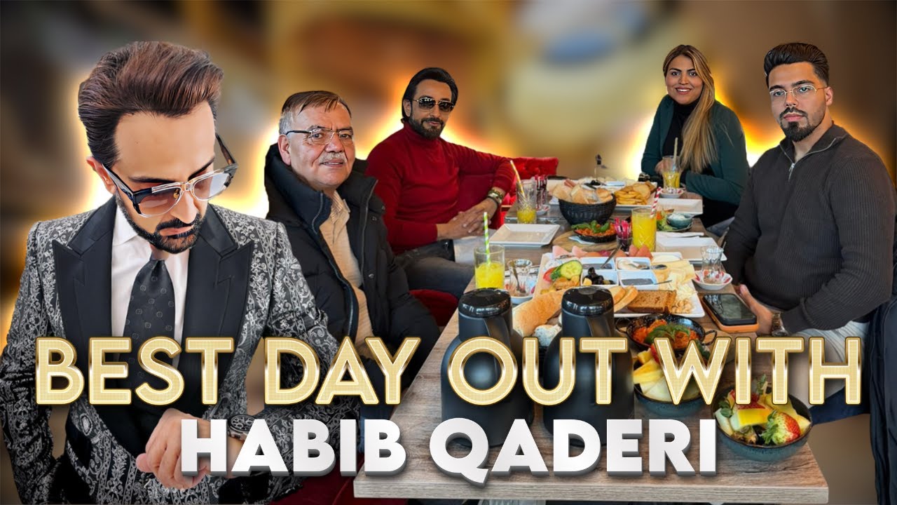 Best Day Out with Habib Qaderi |یک روز بسیار خوب همرا با حبیب قادری 