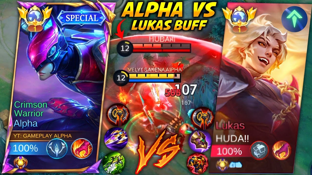 TIPS LAWAN LUKAS YANG DI BUFF! ADU BARBAR ALPHA VS LUKAS BUFF  | MLBB