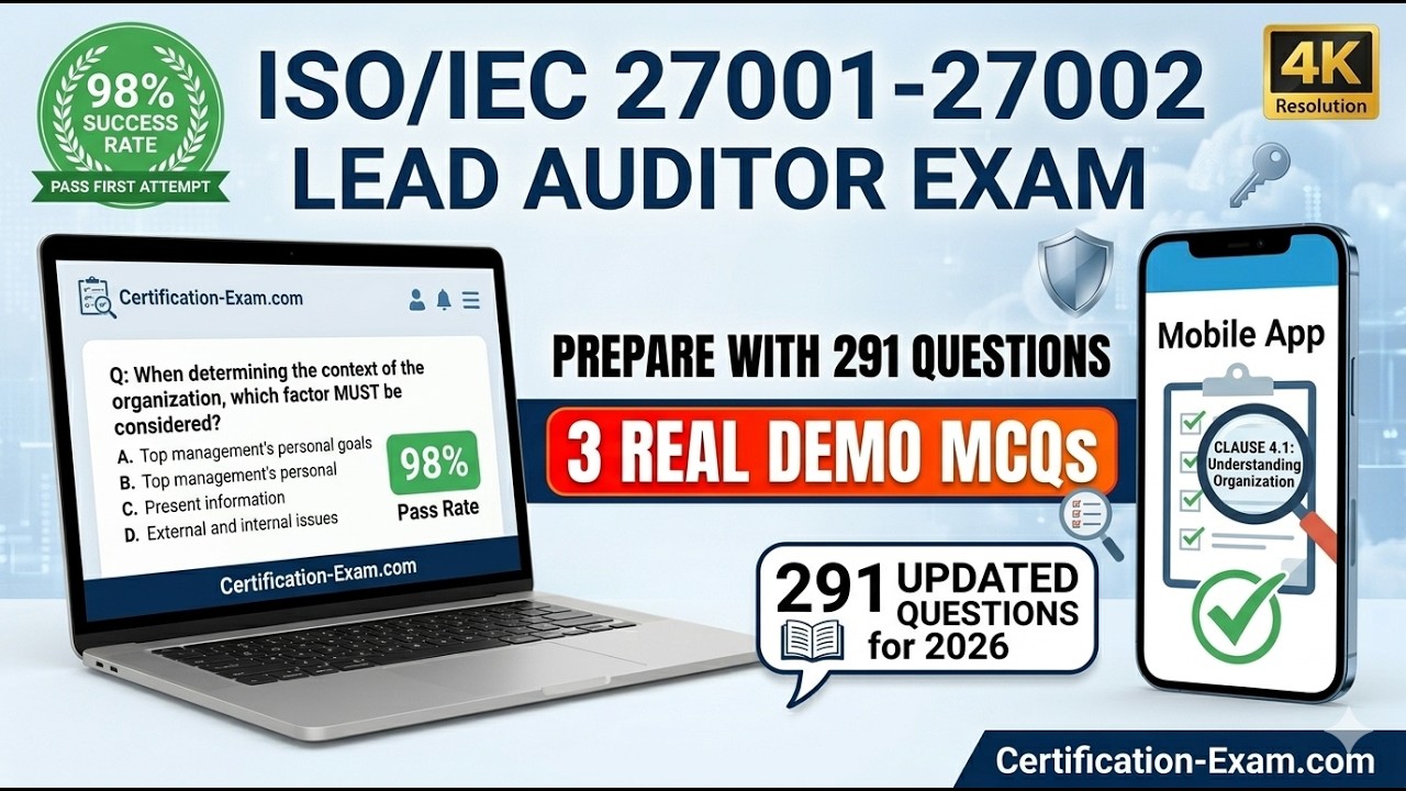 Master the ISO 27001 Lead Auditor Exam: 3 Sample Questions & Preparation Strategy