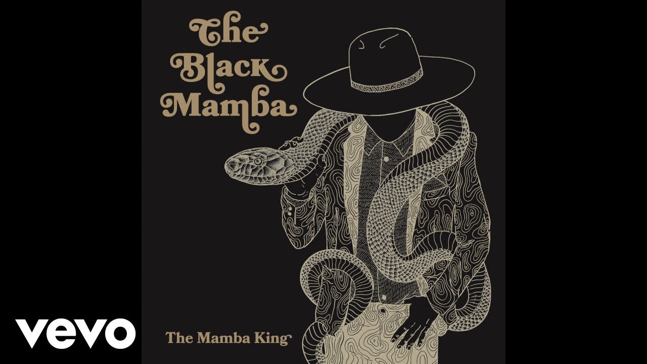 The Black Mamba - Believe (Audio)
