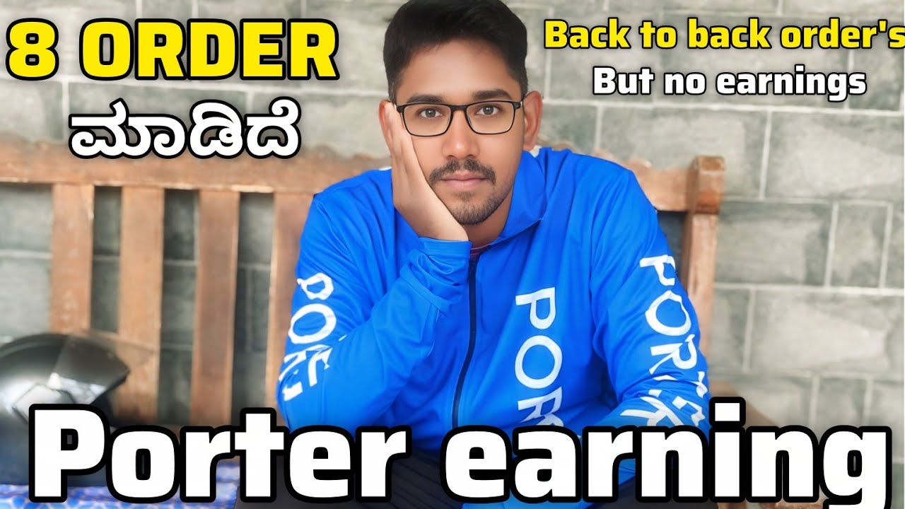 🚚 Porter earning in Bengaluru | 📦orders  back to back order's barthithu but earnings agidu yestu??