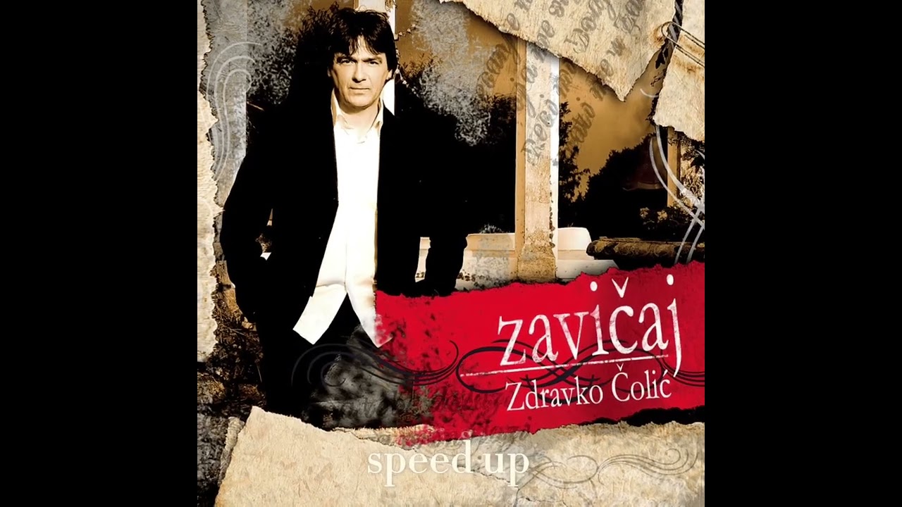 Zdravko Čolić-Sto Puta(Speed Up)