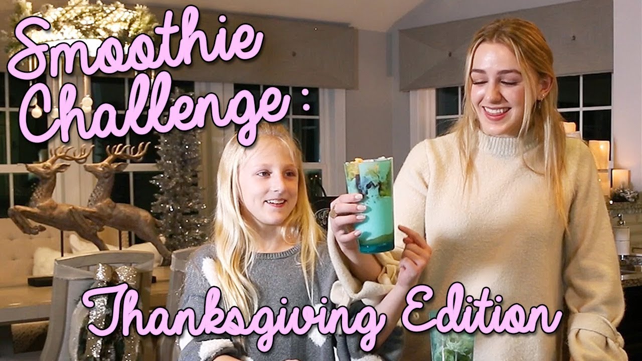 Smoothie Challenge: Thanksgiving Edition | Chloe Lukasiak