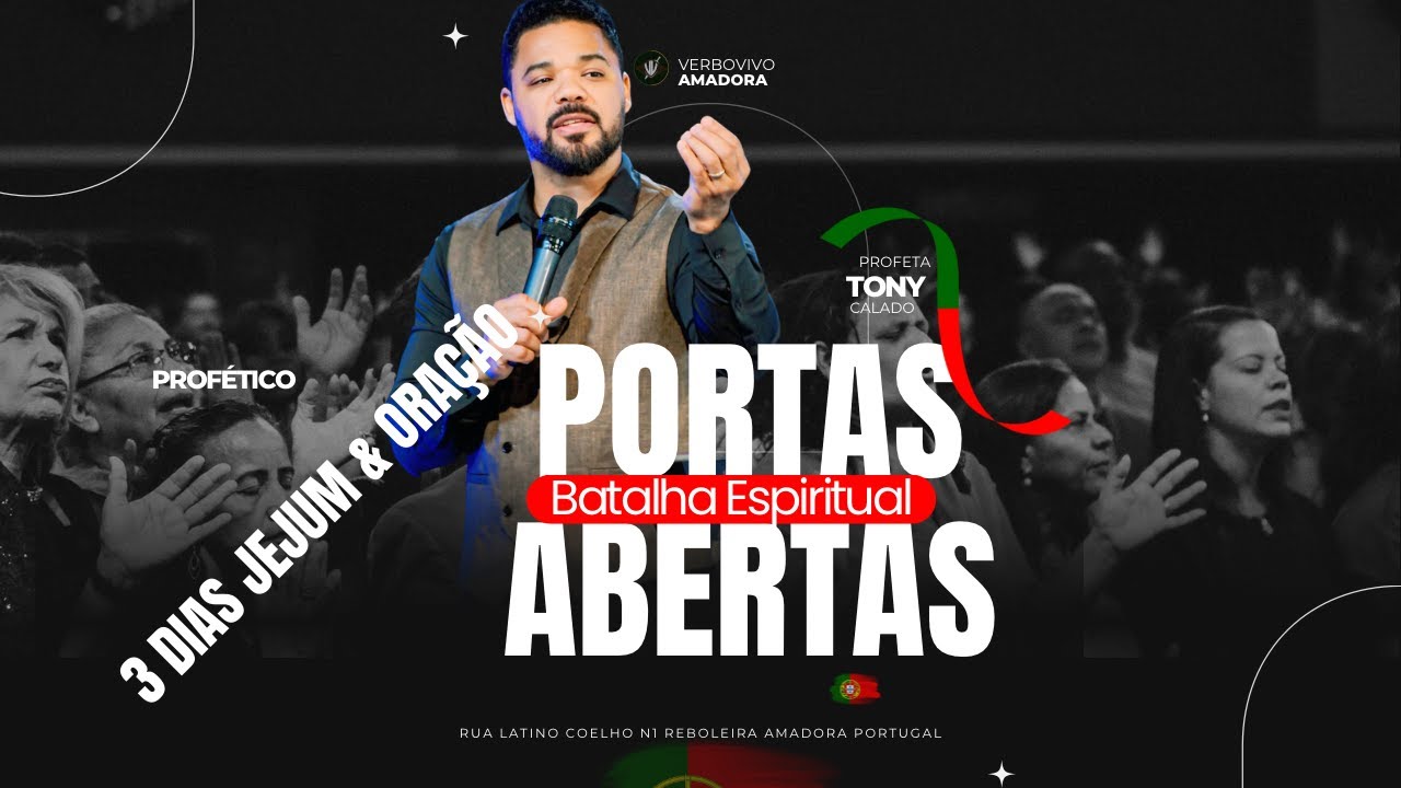 Portas Abertas, Batalha Espiritual, Jejum & Ora&ccedil;&atilde;o | Tony Calado