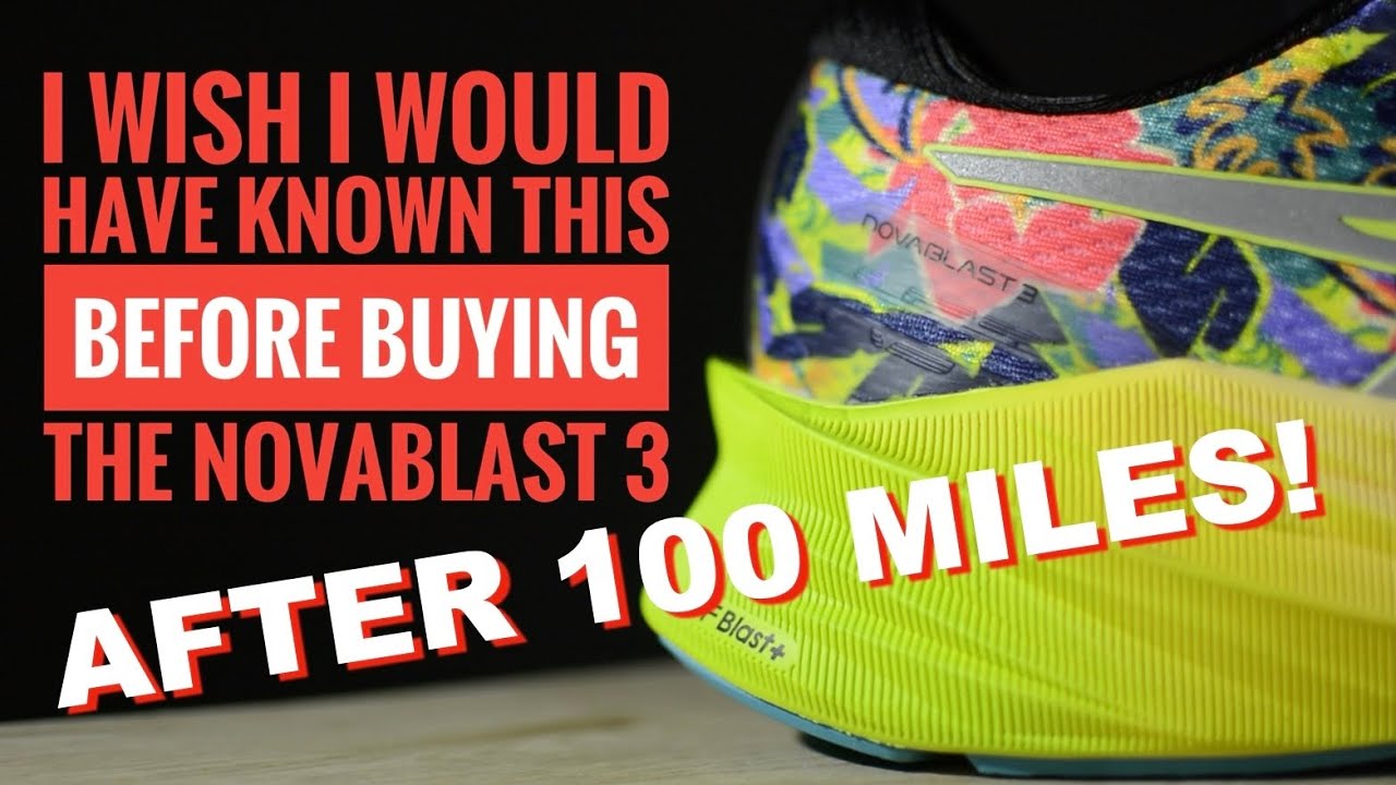 ARE THEY STILL GOOD? NOVABLAST 3 SHOE REVIEW AFTER 100 MILES | Things I wish I would have known