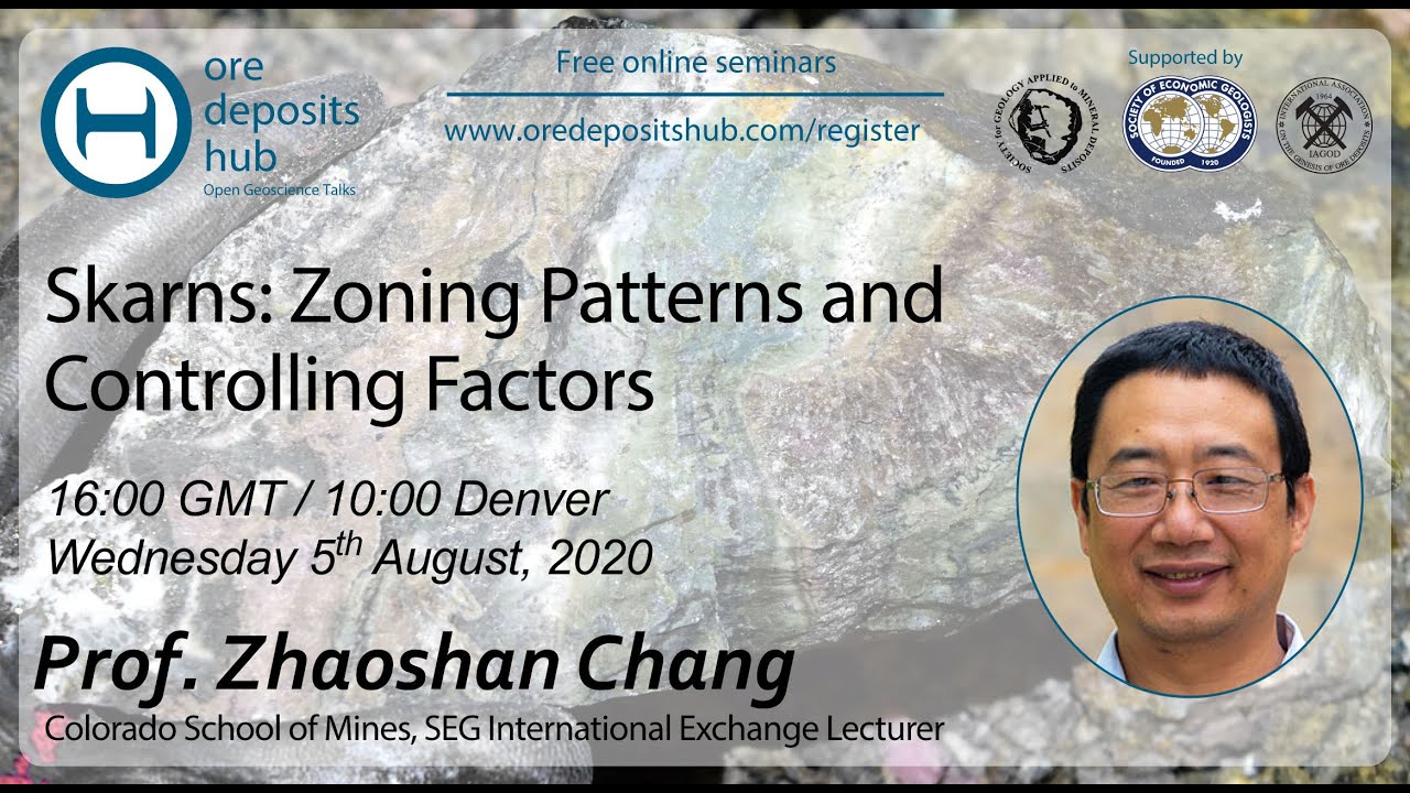 ODH035: Skarns: Zoning Patterns and Controlling Factors &ndash; Zhaoshan Chang