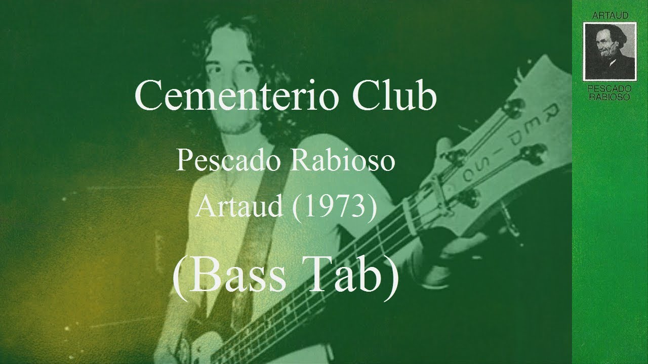 Pescado Rabioso - Cementerio Club (Bass Tab)