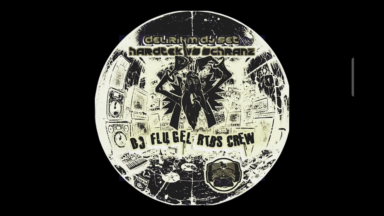 [Extract DJ SET 01] 🎚️⚡DELIRIUM HARDTEK VS SCHRANZ // DJ FLUGEL RTBS CREW #teuf #freeparty 