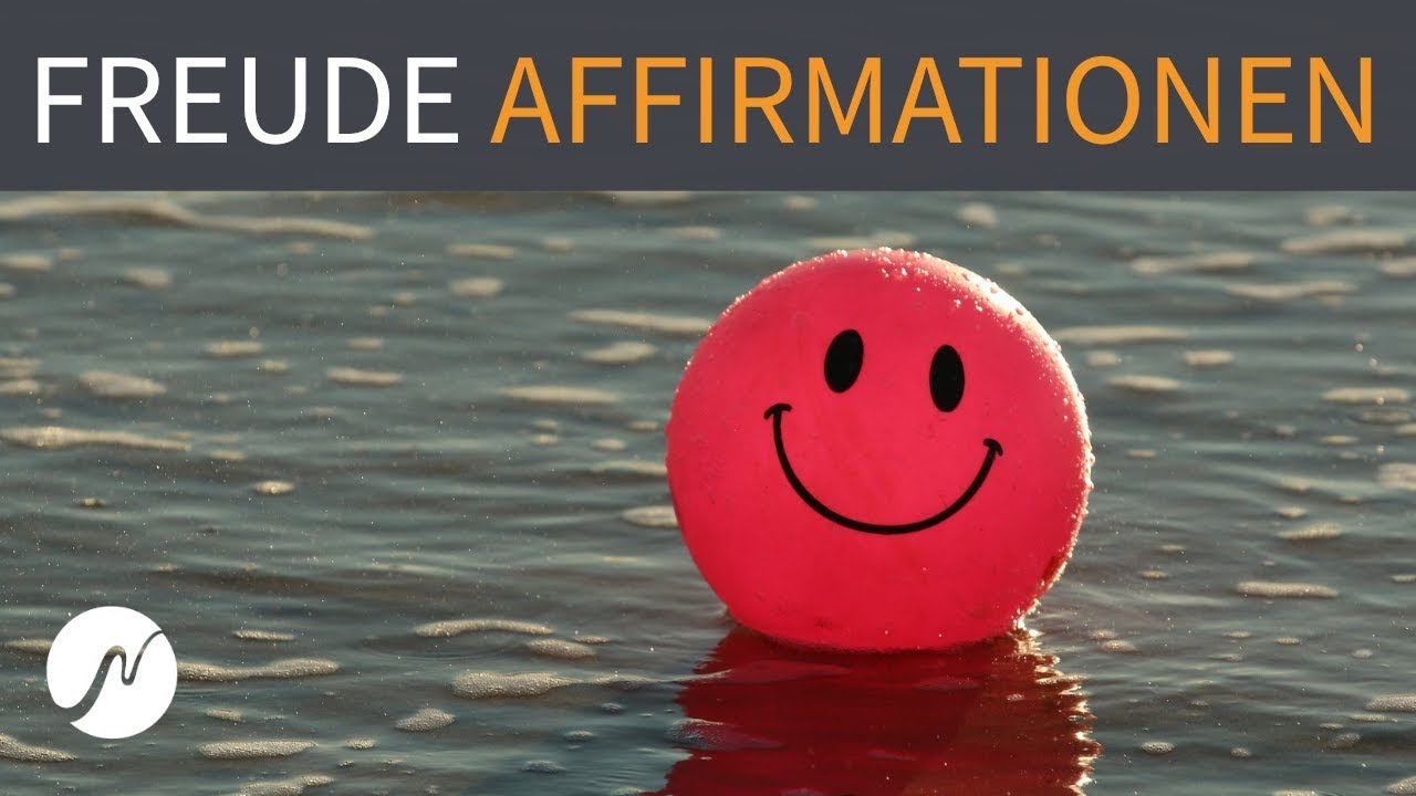 50+ Positive Affirmationen für Freude & Zufriedenheit (+ Frequenzen)