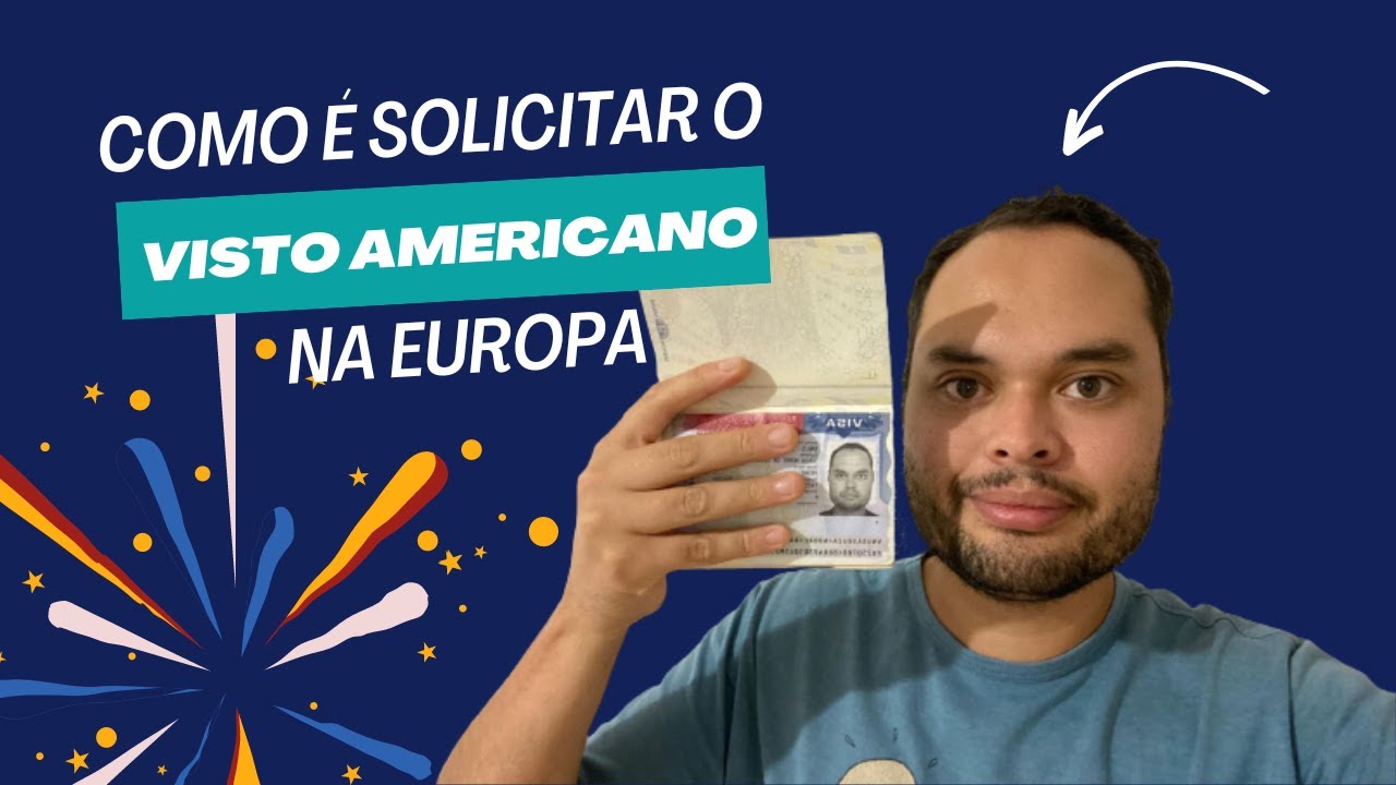 BRASILEIROS PODEM TIRAR O VISTO AMERICANO NA EUROPA? COMO FUNCIONA?