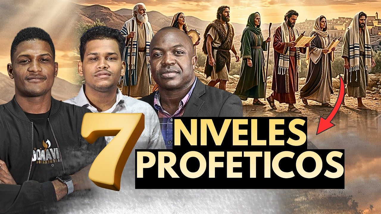 SIETE NIVELES PROFETICOS 🔥😮| JOVEN DE CRISTO