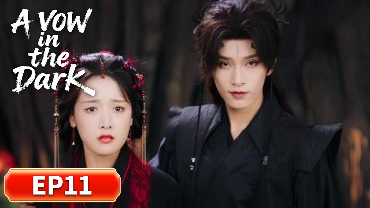 ENG SUB | A Vow in the Dark| EP11 | Love Me, Hate Me, I'm Yours|Starring: Ling Meishi, Huang Youtian