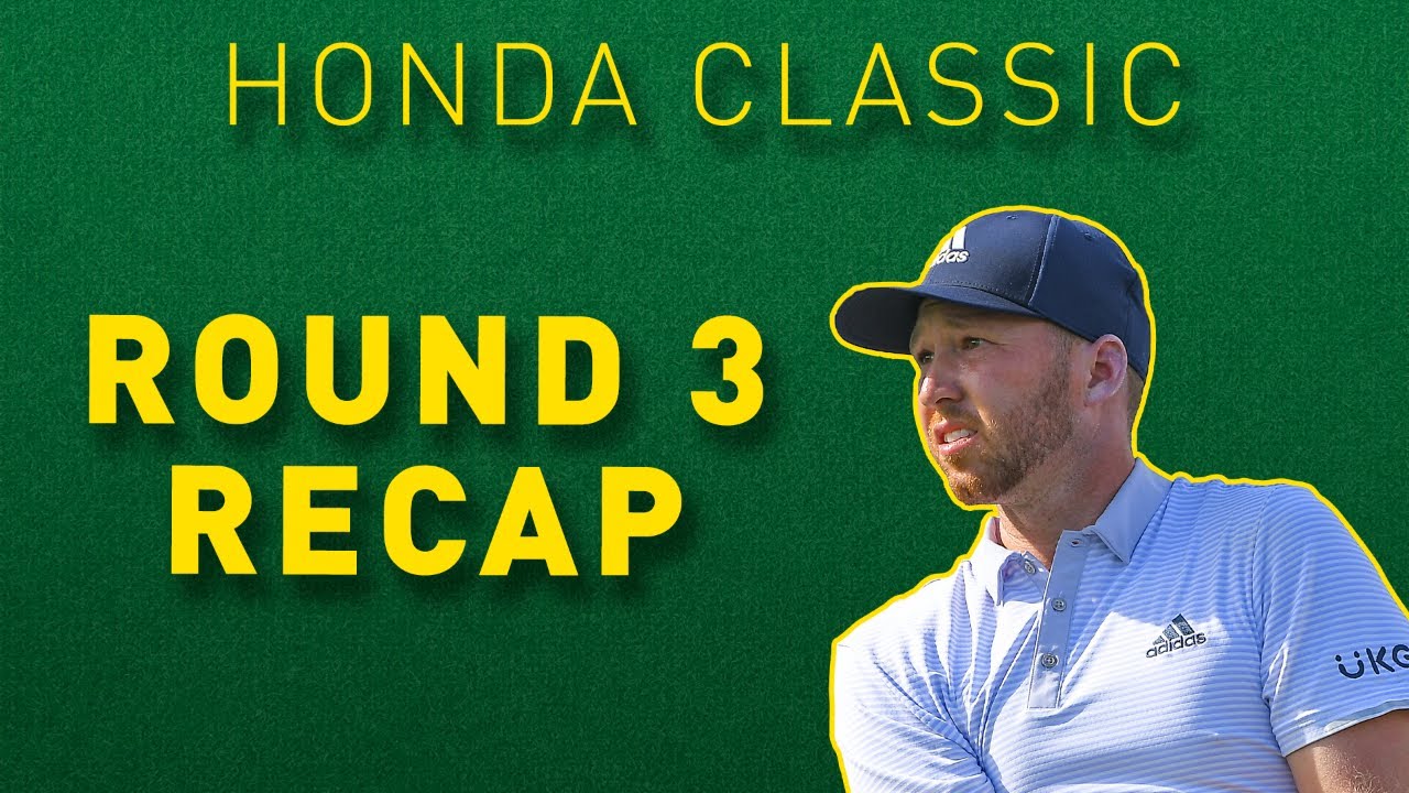 Berger Five Shots Clear - 2022 Honda Classic Round 3 Recap, Round 4 Preview | PGA Tour Golf