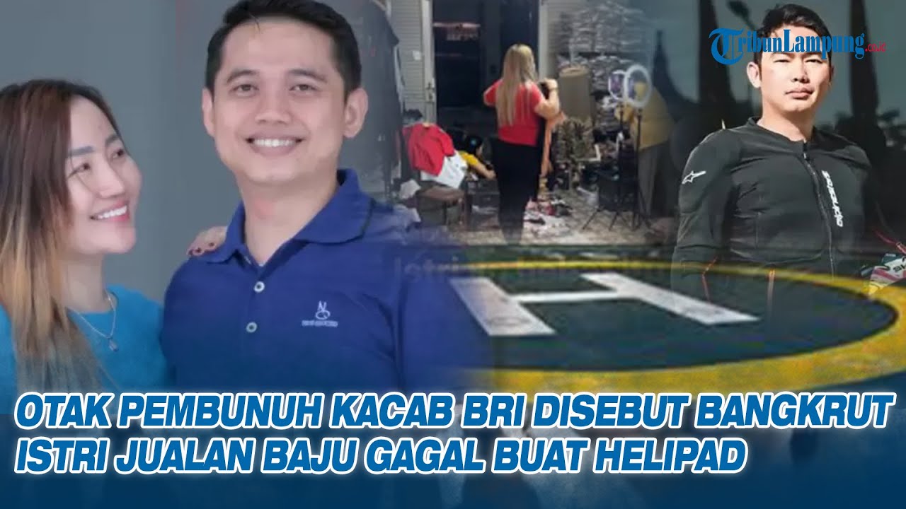 Dwi Hartono Pembunuh Kacab Bank Ternyata Bangkrut, Istri Jualan Baju & Helipad Gagal Dibangun
