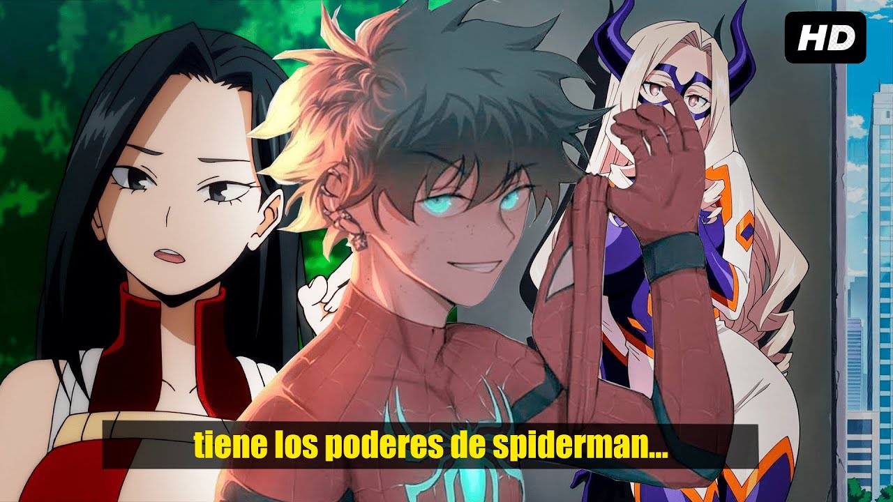 QHPS Izuku Tenia Los Poderes De Spider-man?