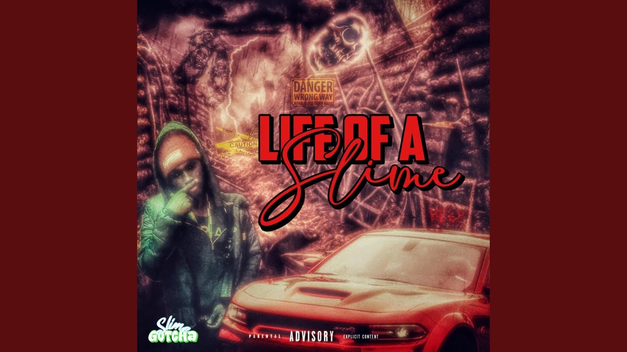 Life Of A Slime