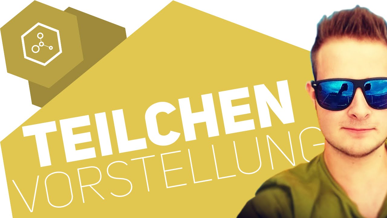 Was sind Teilchen?! - Teilchenvorstellung