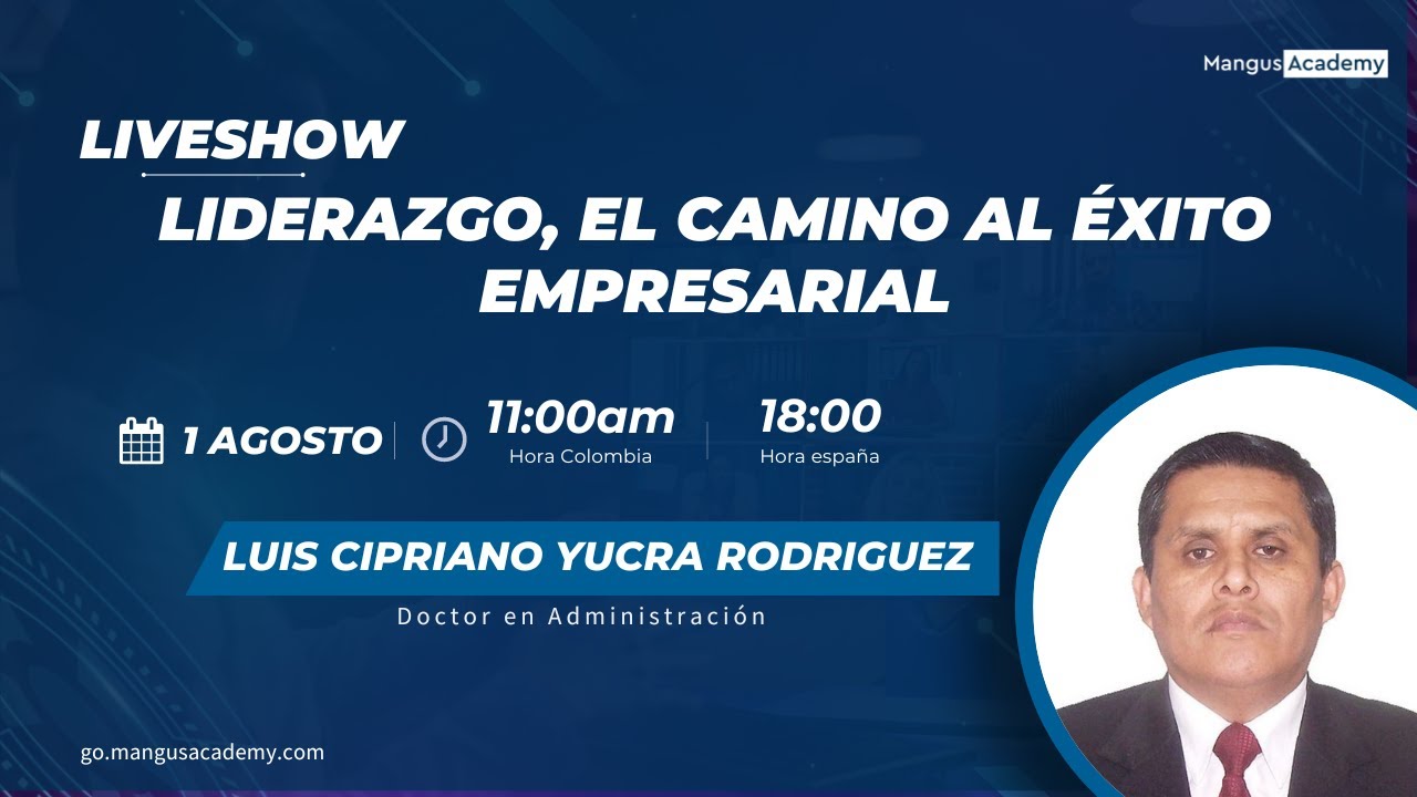 Liderazgo, el Camino al Éxito Empresarial