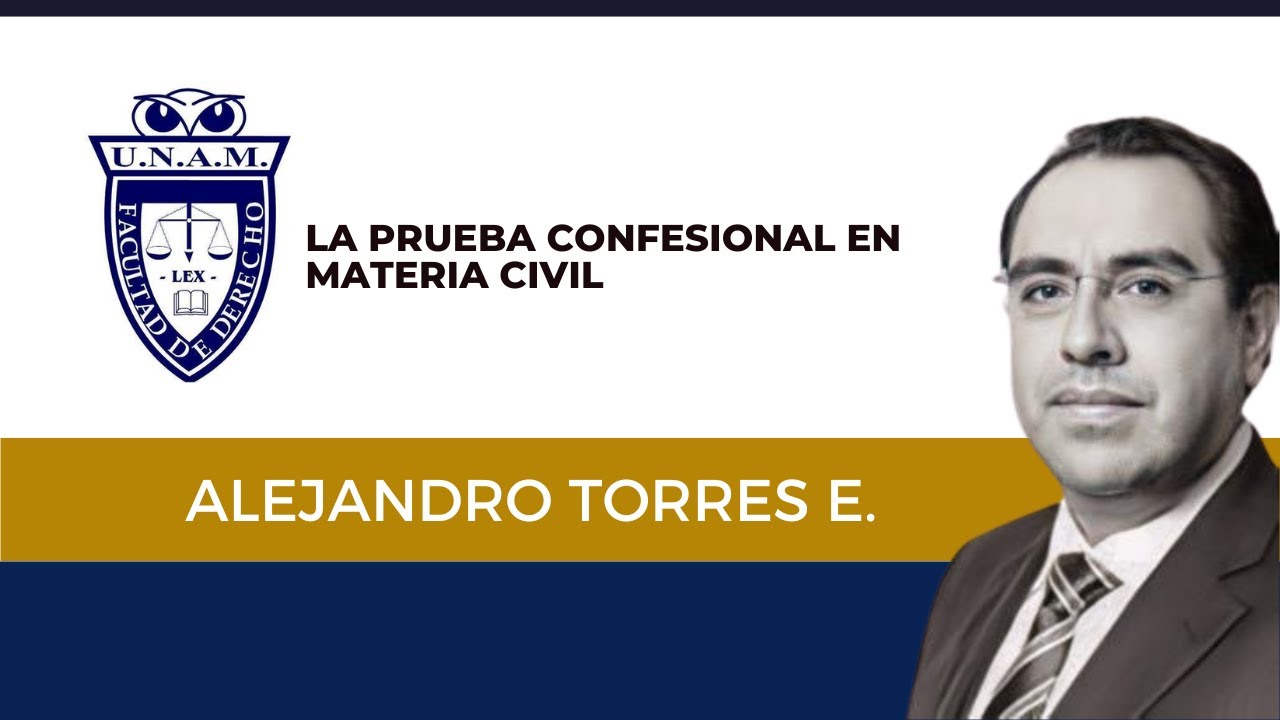 La prueba confesional en materia civil.
