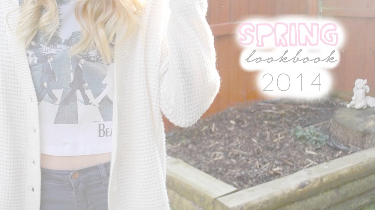 ♡ Spring Lookbook 2014 ♡