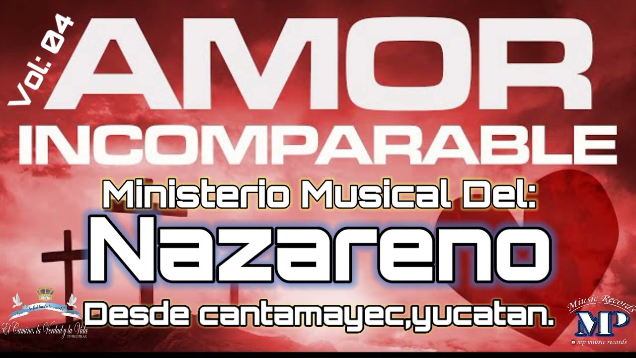Ministerio Musical del Nazareno❤️(VOL04) Álbum completo/MIUSIC RECORDS MP🎧🧑‍💻