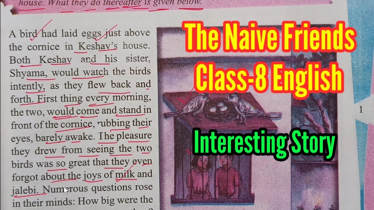 The Naive Friends Class-8 English JCERT Explanation in Hindi//Story in English