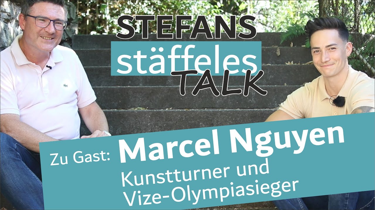 STEFANS stäffeles TALK | Folge 12 | Marcel Nguyen | Kunstturner und Vize-Olympiasieger