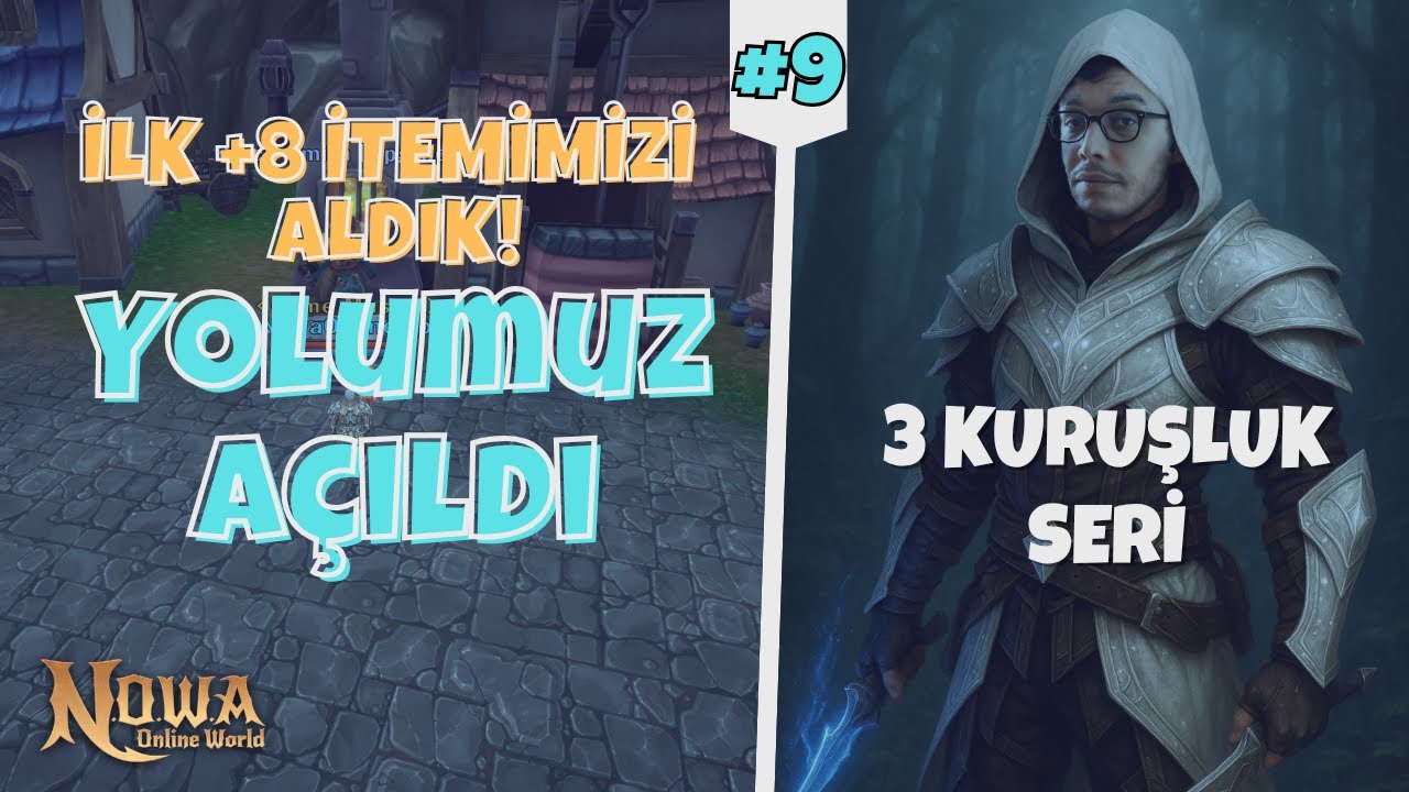 3 KURUŞLUK SERİ #9| NOWA ONLINE WORLD | +8 TİTAN YAPMAYA BAŞLADIK!