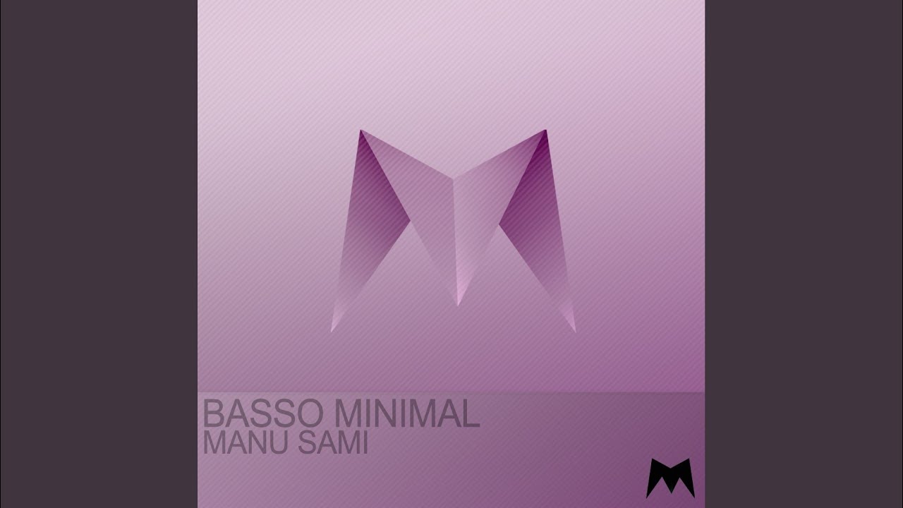 Basso Minimal (Original Mix)
