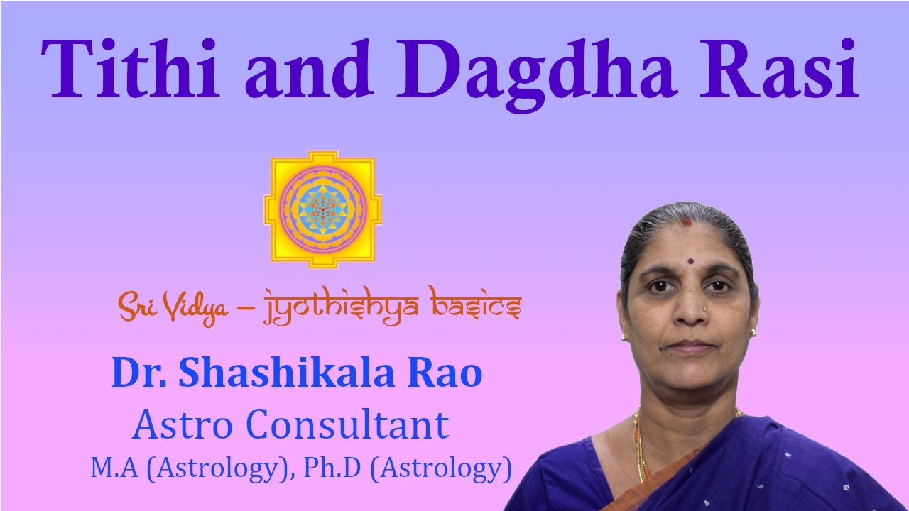 Relationship between Tithi and Dagdha Rasi - Jyothishya Basics (English)