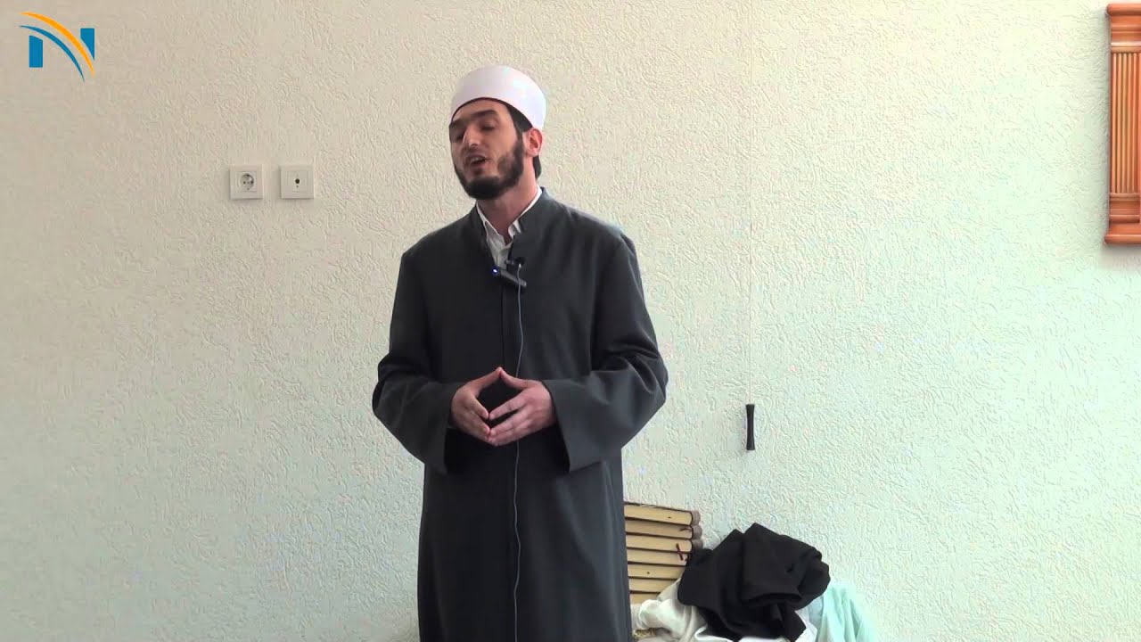 Madhërimi i Allahut (subhanehu ve teala) - Hoxhë Bedri Lika - Hutbe