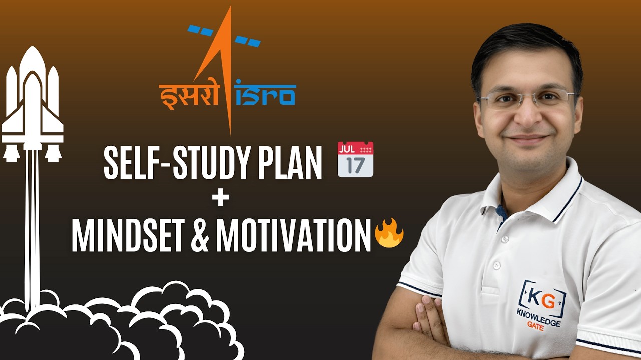 🚀 ISRO 2025 Exam in 30 Days! 📅 Self-Study Plan + Mindset & Motivation 🔥