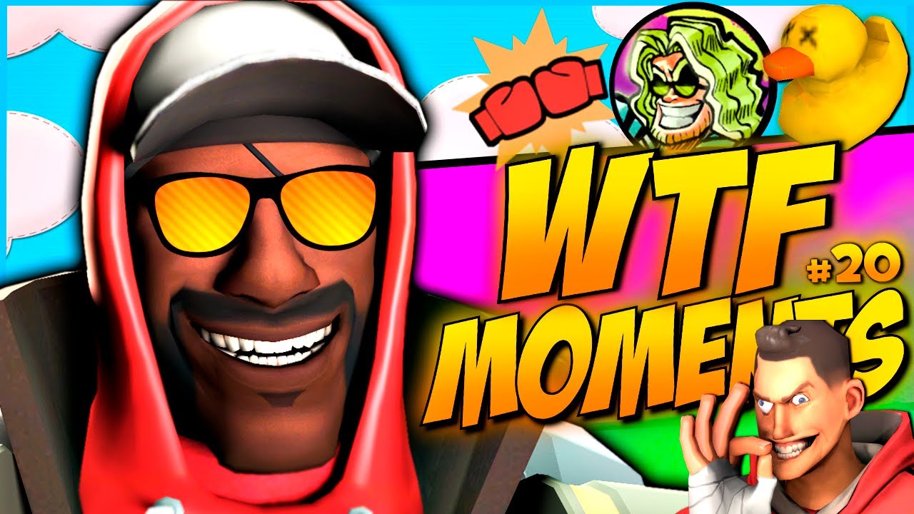 TF2 - WTF Moments #20 (Ненормально повседневно)